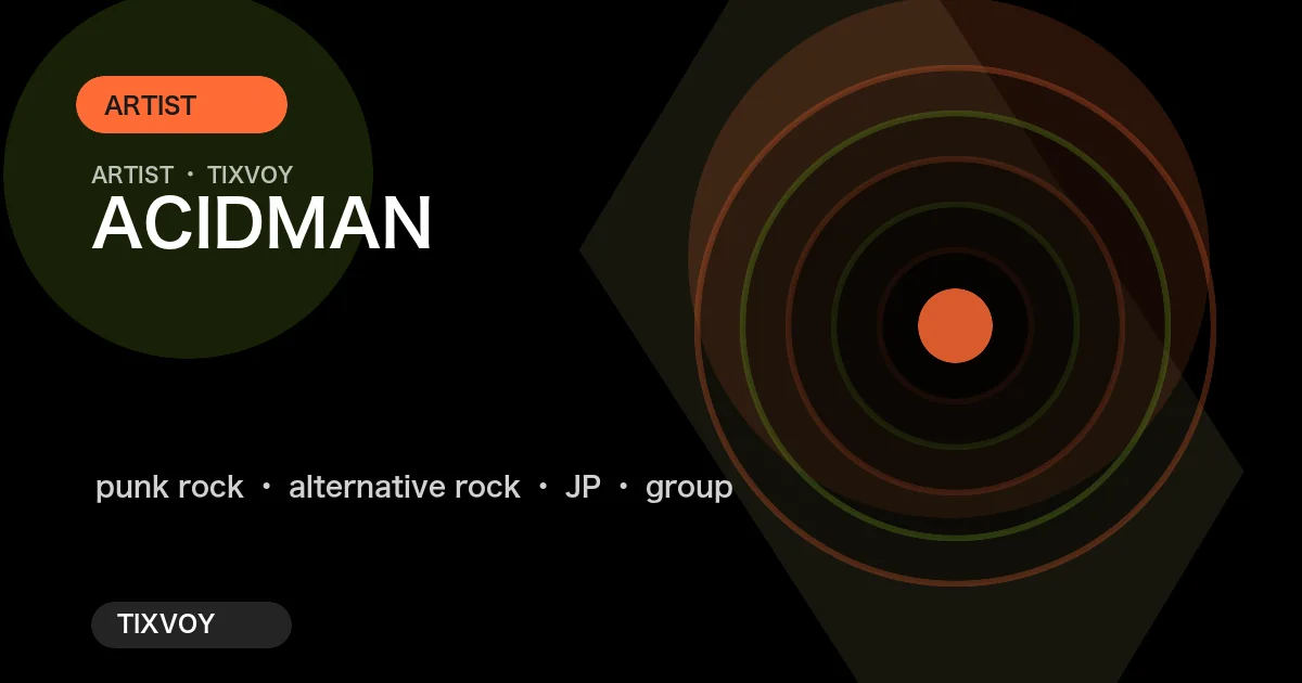ACIDMAN 演唱会门票
