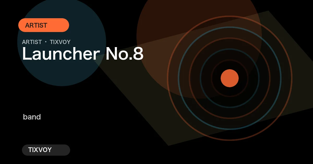 Launcher No.8
