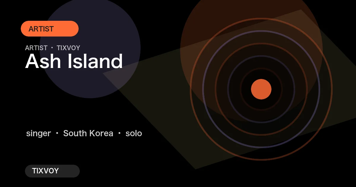 Ash Island 演唱会门票