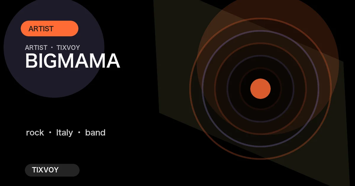 BIGMAMA