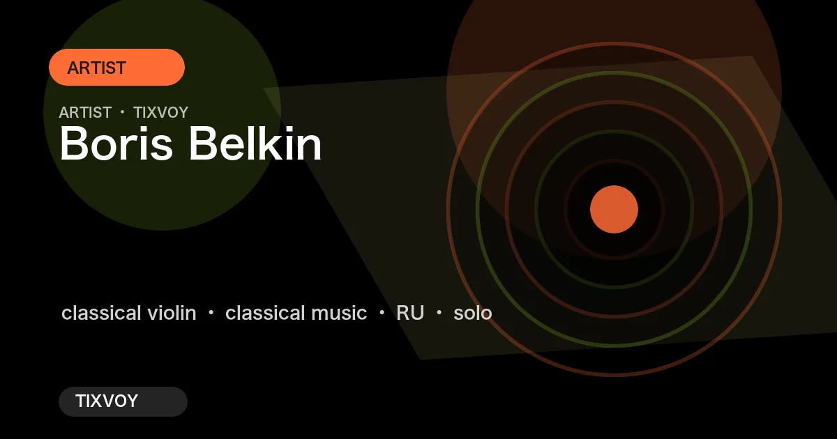Boris Belkin Concert Tickets