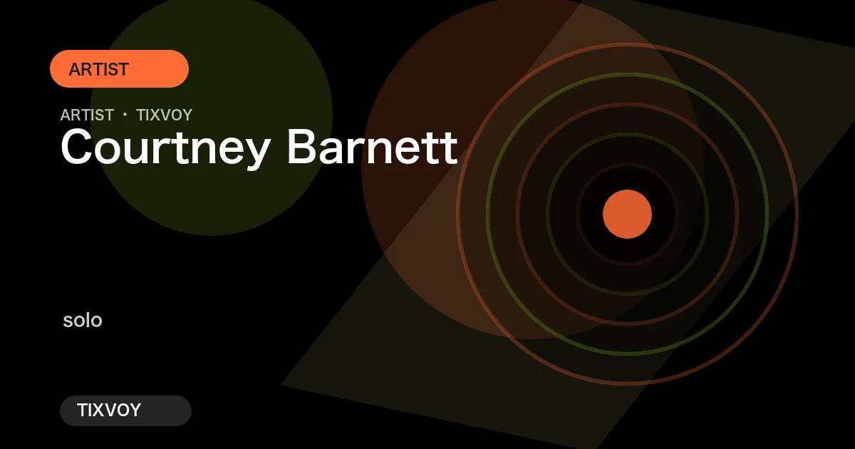 Courtney Barnett コンサートチケット