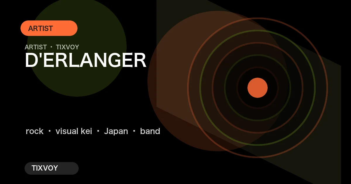 D'ERLANGER Concert Tickets
