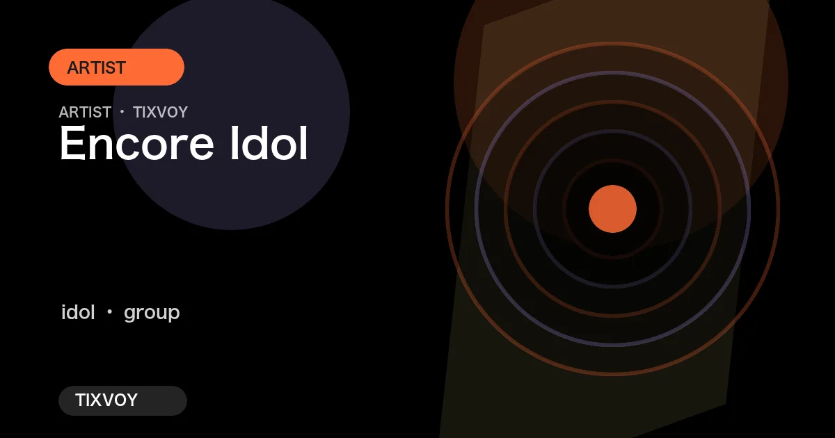 Encore Idol