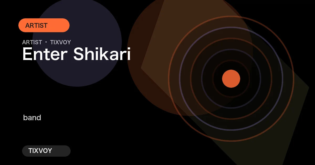 Enter Shikari 演唱会门票