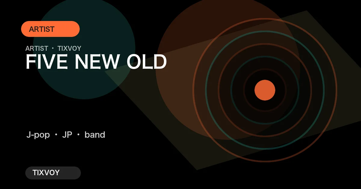 FIVE NEW OLD