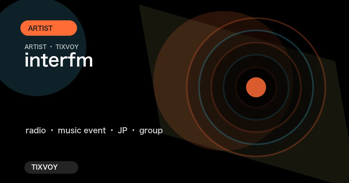 interfm Concert Tickets