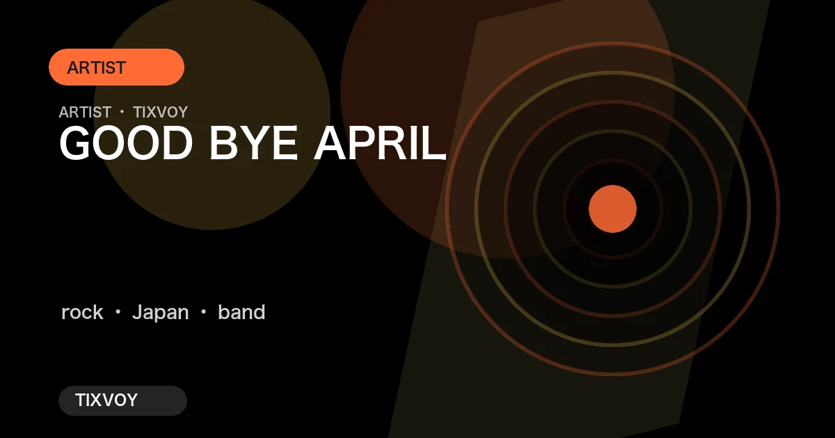 GOOD BYE APRIL