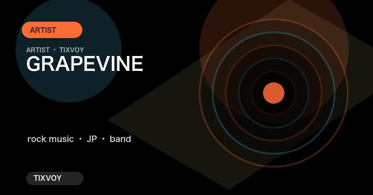 GRAPEVINE Concert Tickets