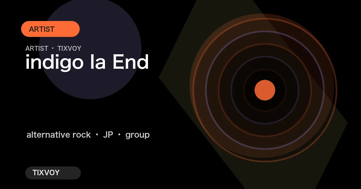 indigo la End