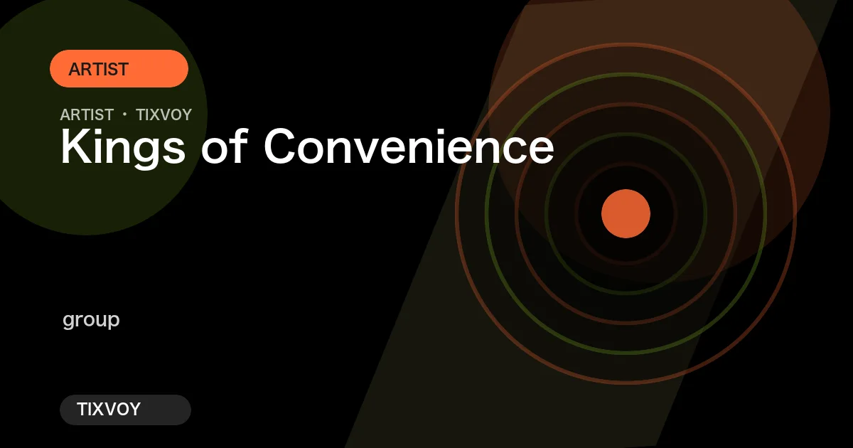 KINGS OF CONVENIENCE