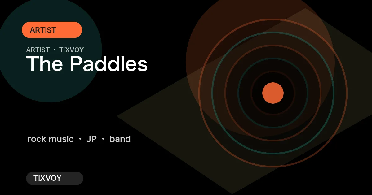 The Paddles 演唱会门票