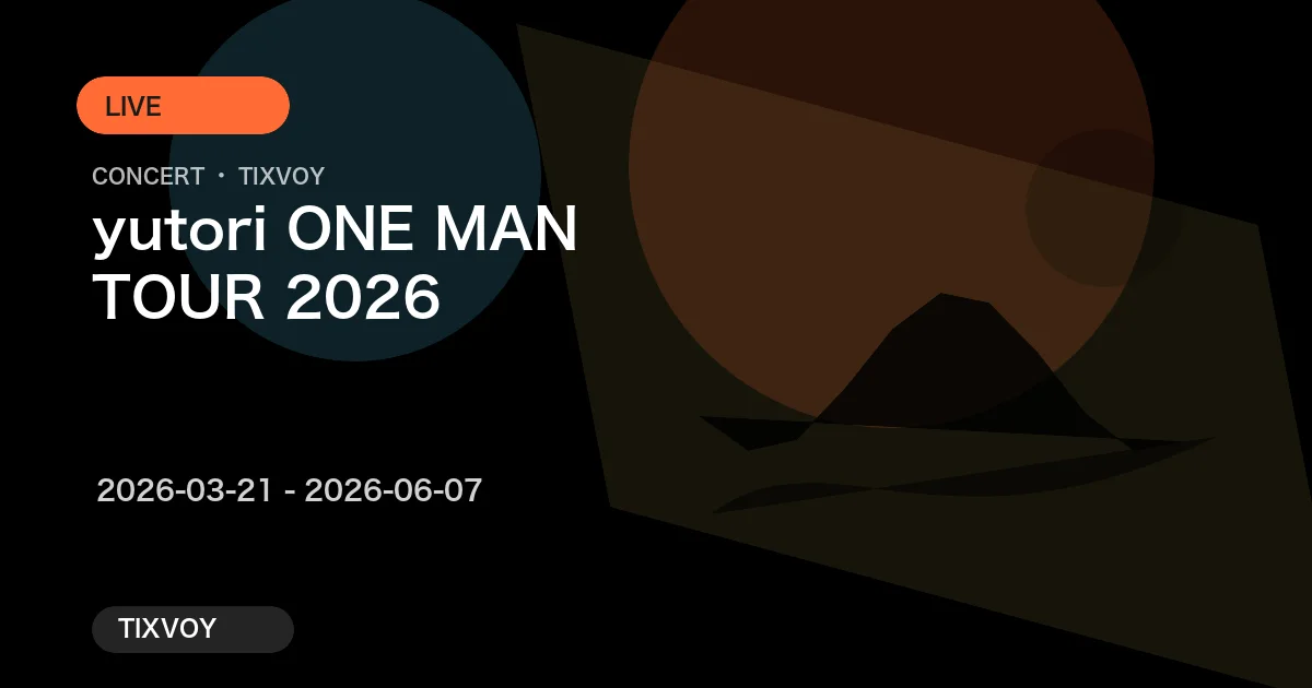 yutori ONE MAN TOUR 2026