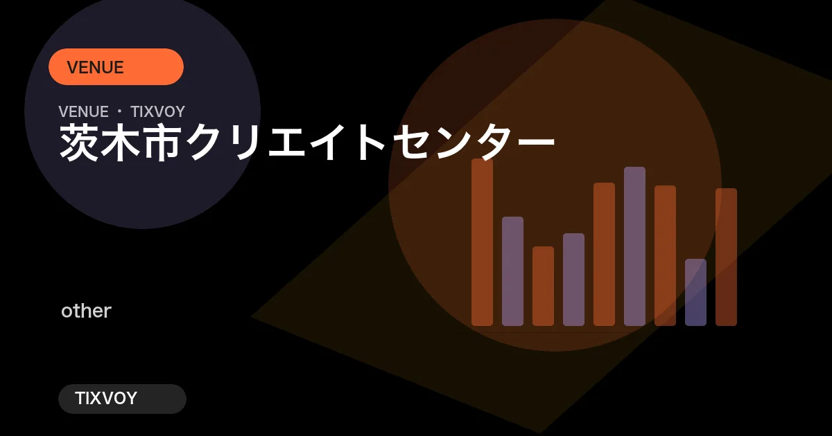 Merged duplicate: osaka-venue-5589 -> ibaraki_create_center의 사진