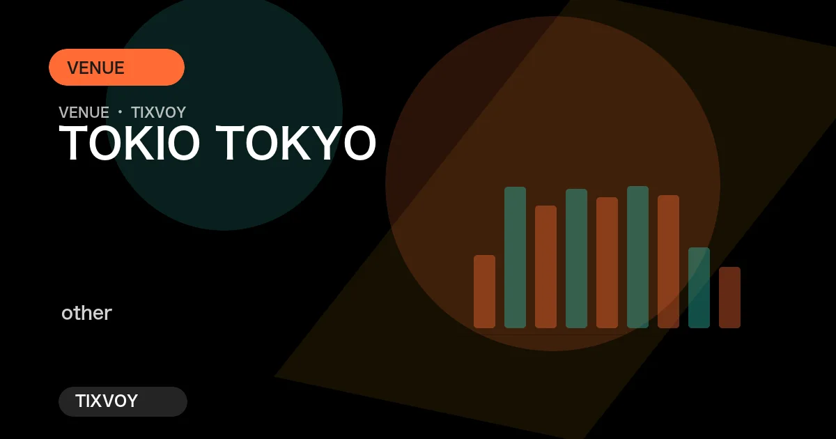 TOKIO TOKYO トキオトーキョーの写真